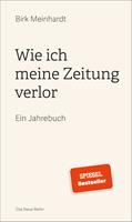   Wie ich meine Zeitung verlor