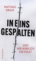   In eins gespalten