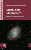   Gegner oder Geschwister?