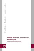   Kultur als Spiel