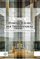   Hybride Räume der Transzendenz