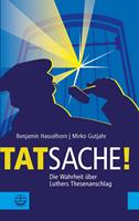   Tatsache!
