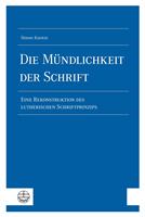   Die Mu¨ndlichkeit der Schrift