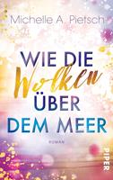   Wie die Wolken &uuml;ber dem Meer