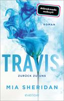   Travis. Zur&uuml;ck zu uns