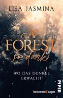 A Forest so Dark – Wo das Dunkel erwacht