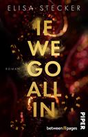   If we go all in