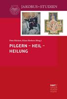   Pilgern – Heil – Heilung