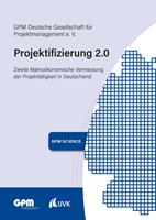   Projektifizierung 2.0
