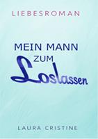   MEIN MANN ZUM LOSLASSEN