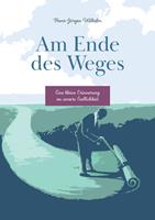   Am Ende des Weges