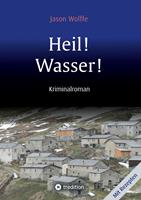   Heil! Wasser!
