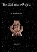   Das Stahlmann-Projekt