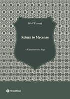   Return to Mycenae