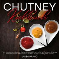   Chutney Kochbuch