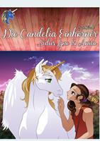   Die Candelia Einhörner