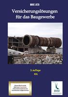   Versicherungsl&ouml;sungen f&uuml;r das Baugewerbe