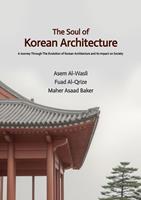   The Soul of Korean Architecture