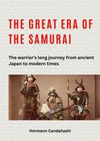  The great era of the samurai