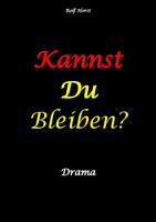   Kannst Du bleiben? Eifersucht, Clique, Kontrollverlust, Alkoholsucht, posttraumatische Belastungsstörung, Handball, Insolvenz, Trennung, Psychotherapie, gefährliche Körperverletzung, Drama
