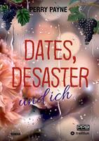   Dates, Desaster und ich