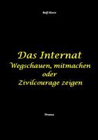   Das Internat - Heimkind, Alkoholiker, Vernachl&auml;ssigung, Hochbegabt, Stipendium, Musikstudium, Mobbing, Ausgrenzung, &Uuml;berfall, gef&auml;hrliche K&ouml;rperverletzung, Klavier, Gesang, Streiche