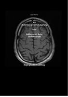   ASS Autismus-Spektrums-Segnung - Asperger-Syndrom, Sucht, Alkoholismus, Spiritualit&auml;t, Buddhismus, Mobbing, Ausgrenzung, Missbrauch, Zen, Mieter, Vermieter, Kirchen, &Auml;rzte, medizinisches Fachpersonal