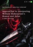   Approaches to interpreting William Shakespeare&rsquo;s "Romeo and Juliet". Sonnet no.116, the role of visual perception, and the death reasons