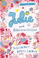   Julie und Schneewittchen