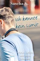   Ich kannte kein Limit