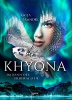   Khyona (1). Im Bann des Silberfalken