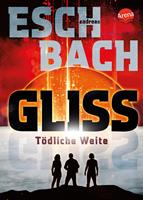   Gliss. Tödliche Weite