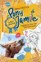   Pony Jamie – Einfach heldenhaft! (1). Tagebuch von der Pferdekoppel