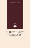   Directions to Servants