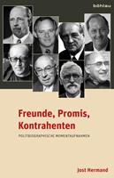   Freunde, Promis, Kontrahenten