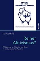   Reiner Aktivismus?