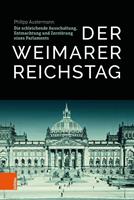   Der Weimarer Reichstag