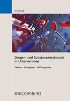   Drogen- und Substanzmissbrauch in Unternehmen