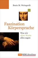   Faszination Körpersprache