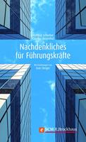   Nachdenkliches für Führungskräfte