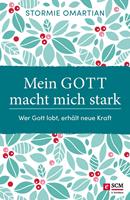   Mein Gott macht mich stark