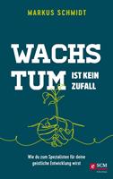   Wachstum ist kein Zufall
