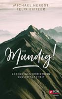   Mündig!