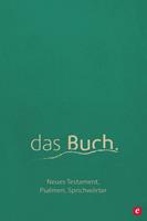 das Buch. Neues Testament, die Psalmen und die Sprichwörter