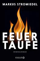   Feuertaufe