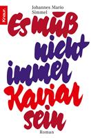   Es muß nicht immer Kaviar sein