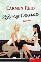   Styling deluxe