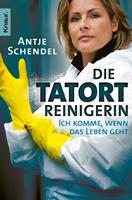   Die Tatortreinigerin