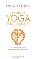 Die kleine Yoga-Philosophie