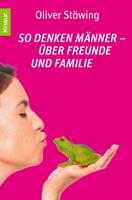   So denken Männer - über Freunde und Familie